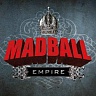 MADBALL /USA/ - Empire