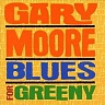 MOORE GARY - Blues for greeny-remastered 2003