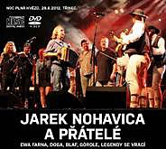 NOHAVICA JAREK A PŘÁTELÉ - Jarek Nohavica a přátelé : 2cd+dvd