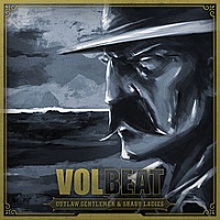 VOLBEAT - Outlaw gentleman and shady ladies