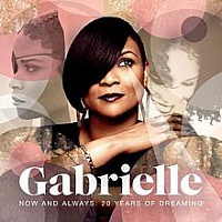 GABRIELLE /UK/ - Now and alaways:20 years of dreaming-2cd-best of