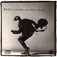ADAMS BRYAN - Cuts like a knife