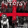 AUTOPSY /USA/ - Dark crusades-1cd+1dvd