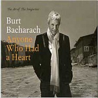 BACHARACH BURT /USA/ - Anyone who had a heart:the art of songwriter-2cd:compilat.