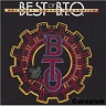 BACHMAN TURNER OVERDRIVE - The best of b.t.o.