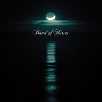 BAND OF HORSES /USA/ - Cease to begin