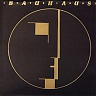 BAUHAUS - 1973-1983:vol.2