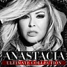 ANASTACIA - Ultimate collection