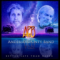 ANDERSON PONTY BAND (ex.YES) - Better late than never