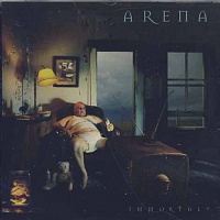 ARENA (ex.MARILLION) - Immortal ?