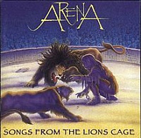 ARENA (ex.MARILLION) - Songs from the lions cage