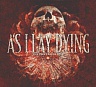 AS I LAY DYING /USA/ - The powerless reise