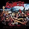 LOUDBLAST /FRA/ - Sublime dementia-digipack-reedice 2015