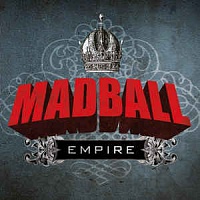 MADBALL /USA/ - Empire