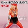KRATOCHVÍLOVÁ JANA - No a co-to nejlepší & bonusy:2cd