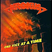 KROKUS /SWI/ - One vice at a time