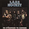LAAZ ROCKIT - No stranger to danger-reedice 2009