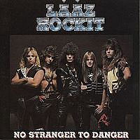 LAAZ ROCKIT - No stranger to danger-reedice 2009
