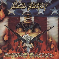 LAAZ ROCKIT - Nothings sacred-reedice 2009