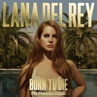 LANA DEL REY /USA/ - Born to die-the paradise edition:2cd