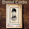LANDA DANIEL - Pozdrav z fronty-digipack:edice 2011