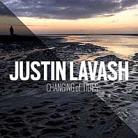 LAVASH JUSTIN /UK/ - Changing of tides