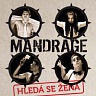 MANDRAGE /CZ/ - Hledá se žena