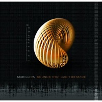 MARILLION - Sounds that can´t be made
