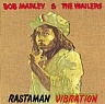 MARLEY BOB & THE WAILERS - Rastaman vibration
