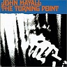 MAYALL JOHN & THE BLUESBREAKERS - The turning point-reedice