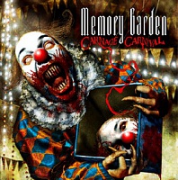 MEMORY GARDEN /SWE/ - Carnage carnival