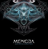 MENCEA /GRE/ - Dark matter energy noir-2cd