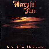 MERCYFUL FATE - Into the unknown-digipack:reedice 2000