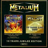 METALIUM /GER/ (ex.SAVATAGE) - Demons of insanity/10 years live-dvd