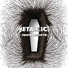 METALLICA - Death magnetic