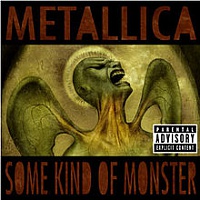 METALLICA - Some kind of monster-ep