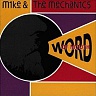 MIKE & THE MECHANICS - Word of mouth