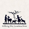 MILKING THE GOATMACHINE /GER/ - Back from the goats…a goateborg fairytale-compilations