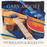 MOORE GARY - Ballads and blues:1982-1994