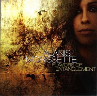 MORISSETTE ALANIS - Flavors of entanglement