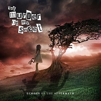 MURDER OF MY SWEET THE - Echoes of the aftermath