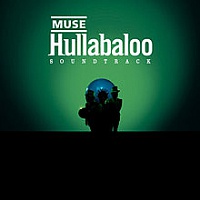 MUSE /UK/ - Hullabaloo soundtrack-2cd : live at Paris