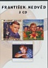 NEDVĚD FRANTIŠEK - Neváhej a vejdi+druhé podání+třetí pokus:3cd
