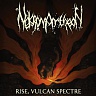 NEKROMANTHEON /NOR/ - Rise,vulcan spectre