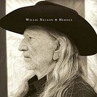NELSON WILLIE /USA/ - Heroes