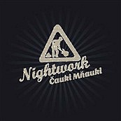 NIGHTWORK /CZ/ - Čauki mňauki