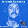 NOHAVICA JAROMÍR - Darmoděj a další