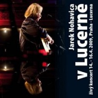 NOHAVICA JAROMÍR - V lucerně:cd+dvd