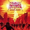 NUCLEAR ASSAULT - Game over-reedice 2011