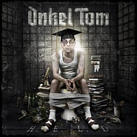 ONKEL TOM ANGELRIPPER (ex.SODOM) - H.e.l.d.